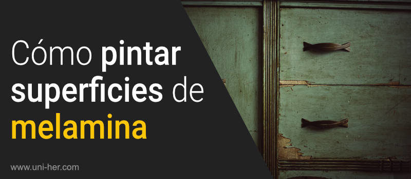 Cómo pintar superficies de melamina
